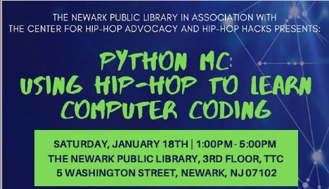 Python MC: Using Hip-Hop to Learn Computer Coding - Newark Public Library